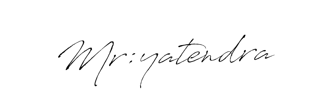 Make a beautiful signature design for name Mr:yatendra. With this signature (Antro_Vectra) style, you can create a handwritten signature for free. Mr:yatendra signature style 6 images and pictures png