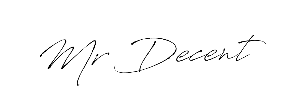 Antro_Vectra is a professional signature style that is perfect for those who want to add a touch of class to their signature. It is also a great choice for those who want to make their signature more unique. Get Mr Decent  name to fancy signature for free. Mr Decent  signature style 6 images and pictures png