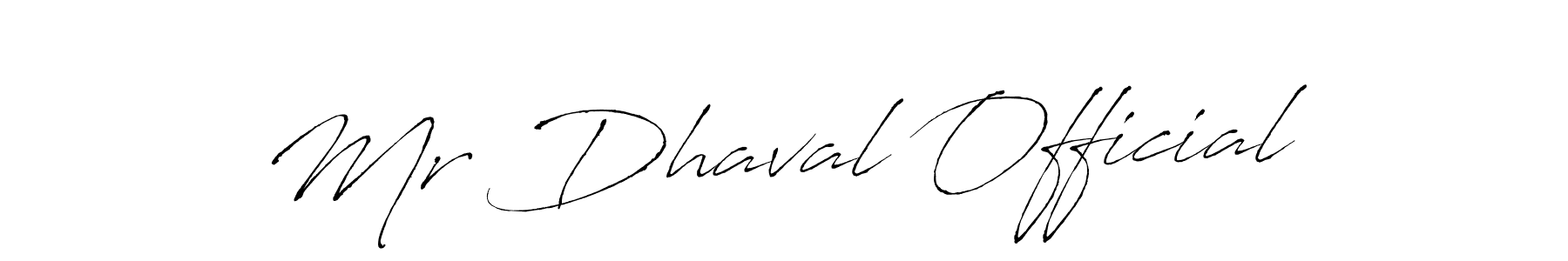 It looks lik you need a new signature style for name Mr Dhaval Official. Design unique handwritten (Antro_Vectra) signature with our free signature maker in just a few clicks. Mr Dhaval Official signature style 6 images and pictures png