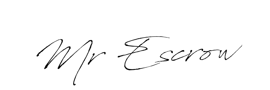 Use a signature maker to create a handwritten signature online. With this signature software, you can design (Antro_Vectra) your own signature for name Mr Escrow. Mr Escrow signature style 6 images and pictures png