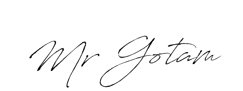 It looks lik you need a new signature style for name Mr Gotam. Design unique handwritten (Antro_Vectra) signature with our free signature maker in just a few clicks. Mr Gotam signature style 6 images and pictures png