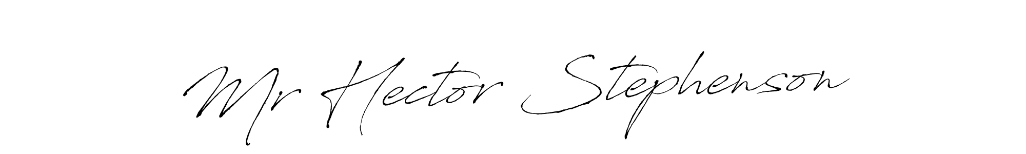 Design your own signature with our free online signature maker. With this signature software, you can create a handwritten (Antro_Vectra) signature for name Mr Hector Stephenson. Mr Hector Stephenson signature style 6 images and pictures png