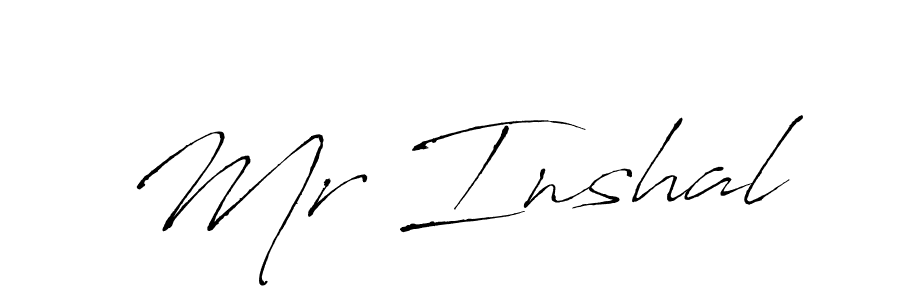Make a beautiful signature design for name Mr Inshal. With this signature (Antro_Vectra) style, you can create a handwritten signature for free. Mr Inshal signature style 6 images and pictures png