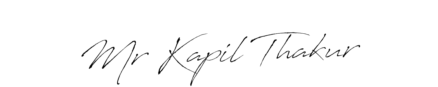 How to make Mr Kapil Thakur signature? Antro_Vectra is a professional autograph style. Create handwritten signature for Mr Kapil Thakur name. Mr Kapil Thakur signature style 6 images and pictures png