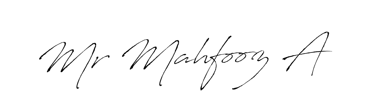 You should practise on your own different ways (Antro_Vectra) to write your name (Mr Mahfooz A) in signature. don't let someone else do it for you. Mr Mahfooz A signature style 6 images and pictures png