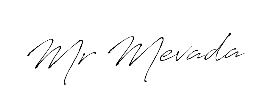 Make a beautiful signature design for name Mr Mevada. With this signature (Antro_Vectra) style, you can create a handwritten signature for free. Mr Mevada signature style 6 images and pictures png