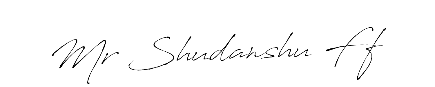 if you are searching for the best signature style for your name Mr Shudanshu Ff. so please give up your signature search. here we have designed multiple signature styles  using Antro_Vectra. Mr Shudanshu Ff signature style 6 images and pictures png