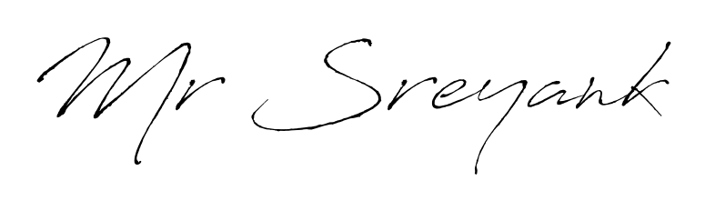 The Antro_Vectra font transforms the name Mr Sreyank into an executive sign with sharp precision and distinguished character. Mr Sreyank signature style 6 images and pictures png
