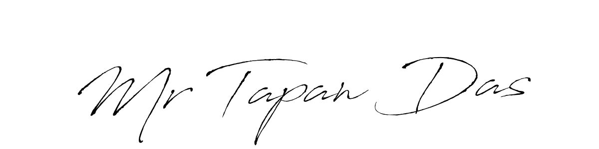 Use a signature maker to create a handwritten signature online. With this signature software, you can design (Antro_Vectra) your own signature for name Mr Tapan Das. Mr Tapan Das signature style 6 images and pictures png