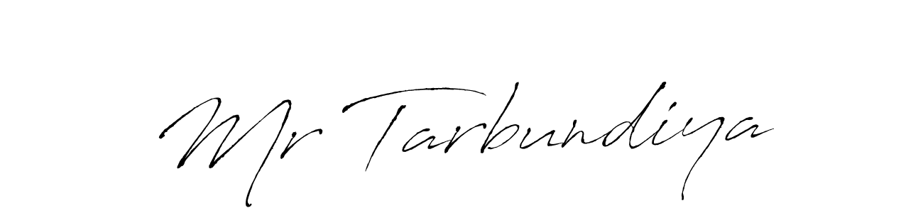 Also we have Mr Tarbundiya name is the best signature style. Create professional handwritten signature collection using Antro_Vectra autograph style. Mr Tarbundiya signature style 6 images and pictures png