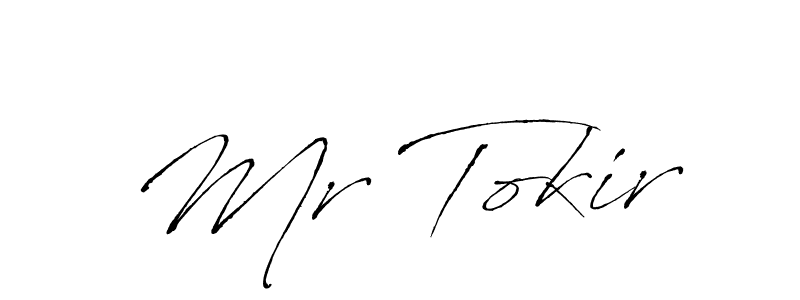 Make a beautiful signature design for name Mr Tokir. With this signature (Antro_Vectra) style, you can create a handwritten signature for free. Mr Tokir signature style 6 images and pictures png