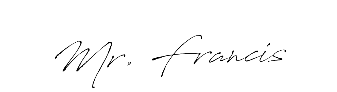 Create a beautiful signature design for name Mr. Francis. With this signature (Antro_Vectra) fonts, you can make a handwritten signature for free. Mr. Francis signature style 6 images and pictures png