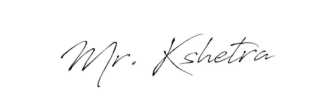 It looks lik you need a new signature style for name Mr. Kshetra. Design unique handwritten (Antro_Vectra) signature with our free signature maker in just a few clicks. Mr. Kshetra signature style 6 images and pictures png