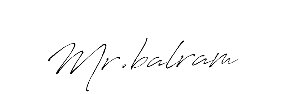 Design your own signature with our free online signature maker. With this signature software, you can create a handwritten (Antro_Vectra) signature for name Mr.balram. Mr.balram signature style 6 images and pictures png