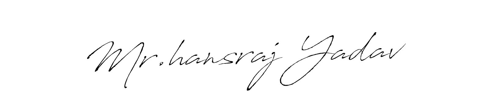 Also You can easily find your signature by using the search form. We will create Mr.hansraj Yadav name handwritten signature images for you free of cost using Antro_Vectra sign style. Mr.hansraj Yadav signature style 6 images and pictures png
