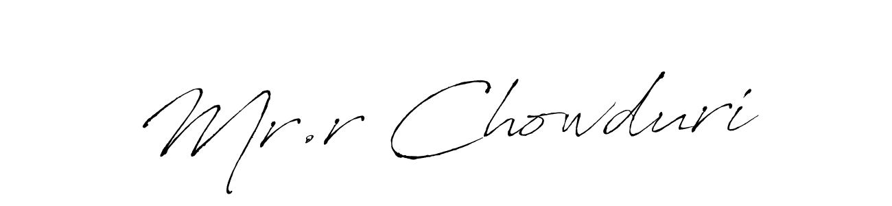 The best way (Antro_Vectra) to make a short signature is to pick only two or three words in your name. The name Mr.r Chowduri include a total of six letters. For converting this name. Mr.r Chowduri signature style 6 images and pictures png