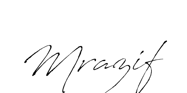 Make a beautiful signature design for name Mrazif. With this signature (Antro_Vectra) style, you can create a handwritten signature for free. Mrazif signature style 6 images and pictures png