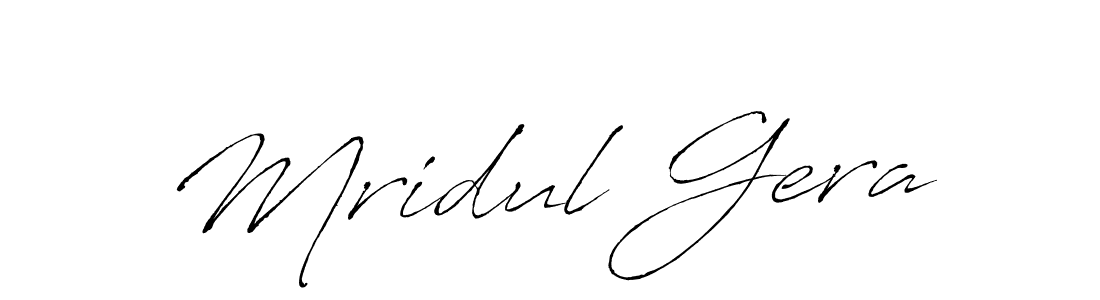 Create a beautiful signature design for name Mridul Gera. With this signature (Antro_Vectra) fonts, you can make a handwritten signature for free. Mridul Gera signature style 6 images and pictures png