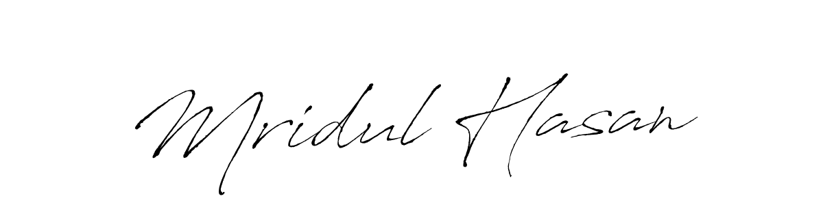 Create a beautiful signature design for name Mridul Hasan. With this signature (Antro_Vectra) fonts, you can make a handwritten signature for free. Mridul Hasan signature style 6 images and pictures png