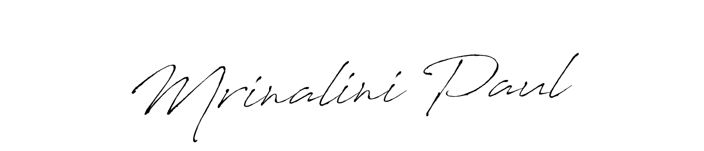 Create a beautiful signature design for name Mrinalini Paul. With this signature (Antro_Vectra) fonts, you can make a handwritten signature for free. Mrinalini Paul signature style 6 images and pictures png