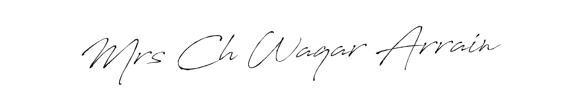 How to make Mrs Ch Waqar Arrain signature? Antro_Vectra is a professional autograph style. Create handwritten signature for Mrs Ch Waqar Arrain name. Mrs Ch Waqar Arrain signature style 6 images and pictures png