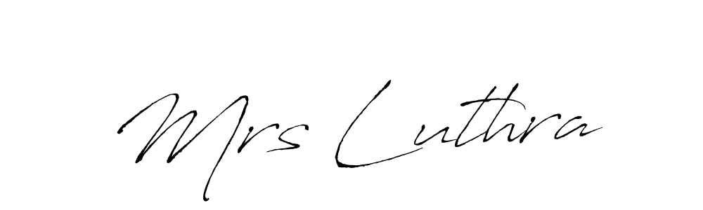 Also we have Mrs Luthra name is the best signature style. Create professional handwritten signature collection using Antro_Vectra autograph style. Mrs Luthra signature style 6 images and pictures png