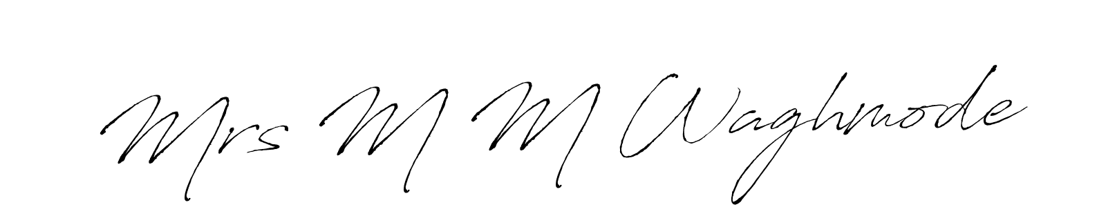 Make a short Mrs M M Waghmode signature style. Manage your documents anywhere anytime using Antro_Vectra. Create and add eSignatures, submit forms, share and send files easily. Mrs M M Waghmode signature style 6 images and pictures png