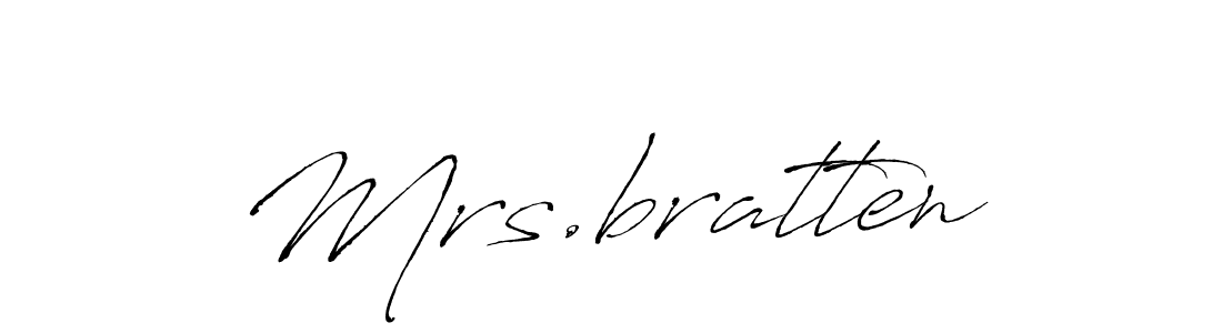 Make a beautiful signature design for name Mrs.bratten. With this signature (Antro_Vectra) style, you can create a handwritten signature for free. Mrs.bratten signature style 6 images and pictures png
