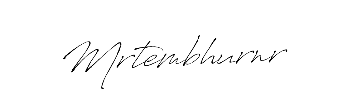 Similarly Antro_Vectra is the best handwritten signature design. Signature creator online .You can use it as an online autograph creator for name Mrtembhurnr. Mrtembhurnr signature style 6 images and pictures png
