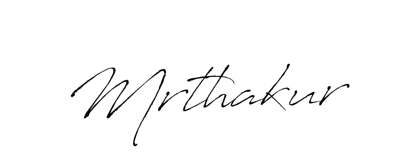 Also we have Mrthakur name is the best signature style. Create professional handwritten signature collection using Antro_Vectra autograph style. Mrthakur signature style 6 images and pictures png