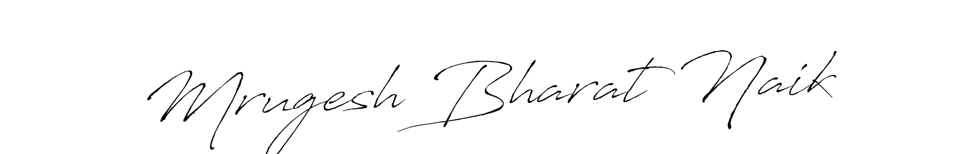 Make a beautiful signature design for name Mrugesh Bharat Naik. With this signature (Antro_Vectra) style, you can create a handwritten signature for free. Mrugesh Bharat Naik signature style 6 images and pictures png