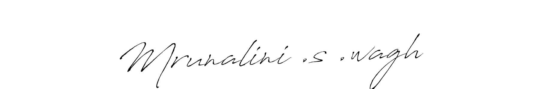 Use a signature maker to create a handwritten signature online. With this signature software, you can design (Antro_Vectra) your own signature for name Mrunalini .s .wagh. Mrunalini .s .wagh signature style 6 images and pictures png