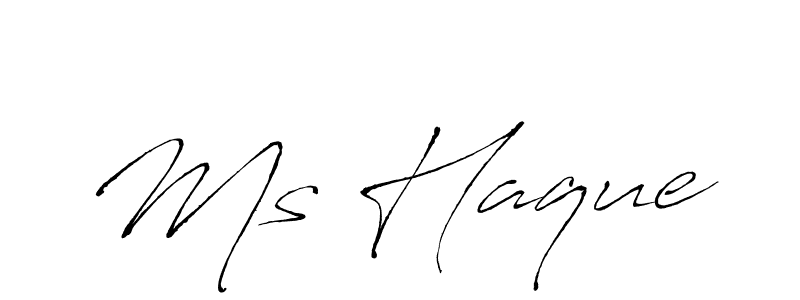 Also we have Ms Haque name is the best signature style. Create professional handwritten signature collection using Antro_Vectra autograph style. Ms Haque signature style 6 images and pictures png