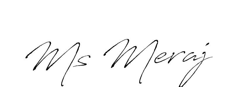 Also we have Ms Meraj name is the best signature style. Create professional handwritten signature collection using Antro_Vectra autograph style. Ms Meraj signature style 6 images and pictures png