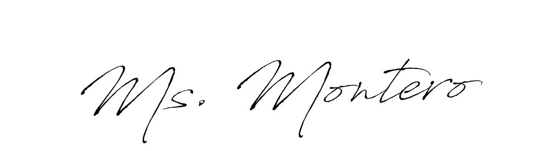 You should practise on your own different ways (Antro_Vectra) to write your name (Ms. Montero) in signature. don't let someone else do it for you. Ms. Montero signature style 6 images and pictures png