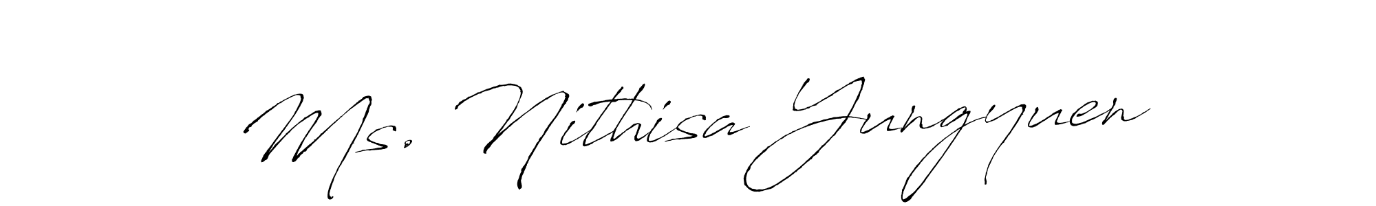 Design your own signature with our free online signature maker. With this signature software, you can create a handwritten (Antro_Vectra) signature for name Ms. Nithisa Yungyuen. Ms. Nithisa Yungyuen signature style 6 images and pictures png