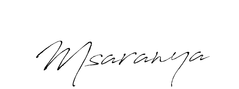 Make a beautiful signature design for name Msaranya. With this signature (Antro_Vectra) style, you can create a handwritten signature for free. Msaranya signature style 6 images and pictures png