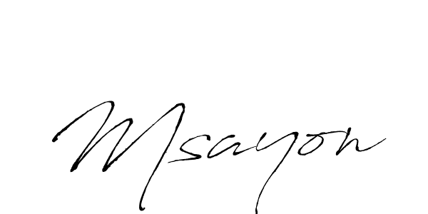 Also we have Msayon name is the best signature style. Create professional handwritten signature collection using Antro_Vectra autograph style. Msayon signature style 6 images and pictures png