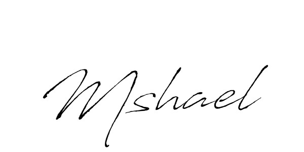How to make Mshael signature? Antro_Vectra is a professional autograph style. Create handwritten signature for Mshael name. Mshael signature style 6 images and pictures png