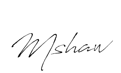 Antro_Vectra is a professional signature style that is perfect for those who want to add a touch of class to their signature. It is also a great choice for those who want to make their signature more unique. Get Mshaw name to fancy signature for free. Mshaw signature style 6 images and pictures png