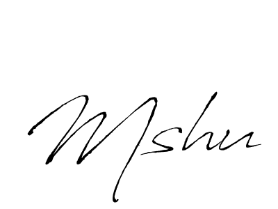 Also we have Mshu name is the best signature style. Create professional handwritten signature collection using Antro_Vectra autograph style. Mshu signature style 6 images and pictures png