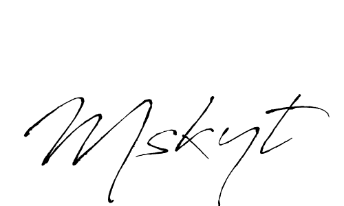 Mskyt stylish signature style. Best Handwritten Sign (Antro_Vectra) for my name. Handwritten Signature Collection Ideas for my name Mskyt. Mskyt signature style 6 images and pictures png