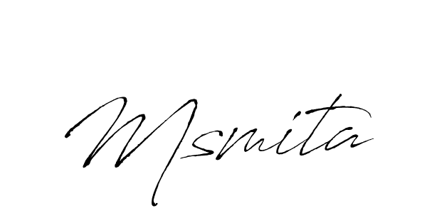 Make a beautiful signature design for name Msmita. With this signature (Antro_Vectra) style, you can create a handwritten signature for free. Msmita signature style 6 images and pictures png