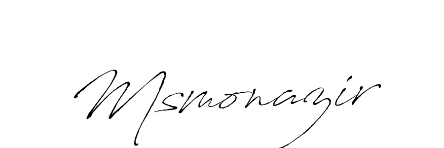 Design your own signature with our free online signature maker. With this signature software, you can create a handwritten (Antro_Vectra) signature for name Msmonazir. Msmonazir signature style 6 images and pictures png