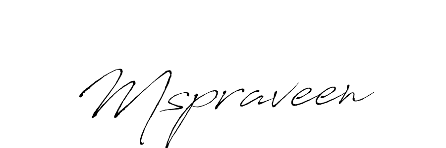 Make a short Mspraveen signature style. Manage your documents anywhere anytime using Antro_Vectra. Create and add eSignatures, submit forms, share and send files easily. Mspraveen signature style 6 images and pictures png