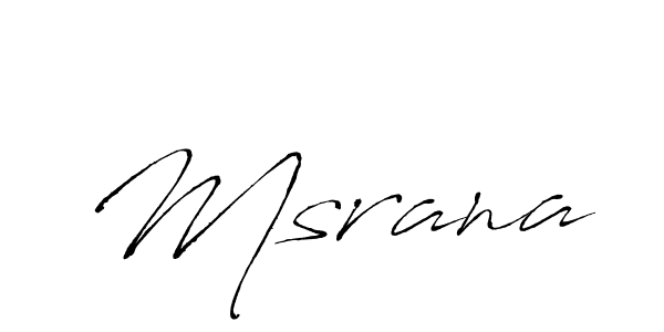 It looks lik you need a new signature style for name Msrana. Design unique handwritten (Antro_Vectra) signature with our free signature maker in just a few clicks. Msrana signature style 6 images and pictures png