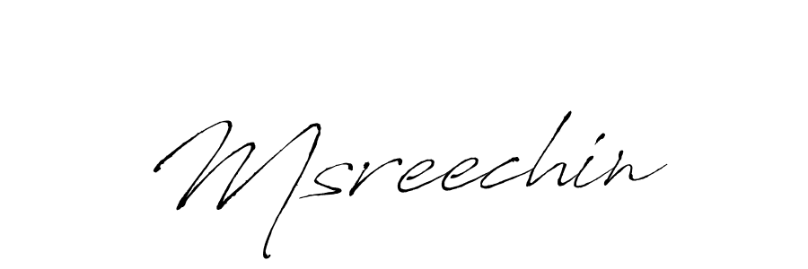 Design your own signature with our free online signature maker. With this signature software, you can create a handwritten (Antro_Vectra) signature for name Msreechin. Msreechin signature style 6 images and pictures png