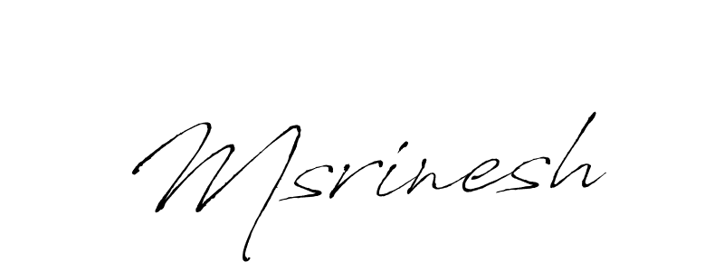 Make a beautiful signature design for name Msrinesh. With this signature (Antro_Vectra) style, you can create a handwritten signature for free. Msrinesh signature style 6 images and pictures png