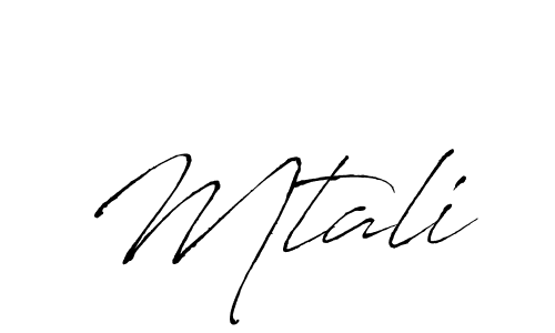 Design your own signature with our free online signature maker. With this signature software, you can create a handwritten (Antro_Vectra) signature for name Mtali. Mtali signature style 6 images and pictures png