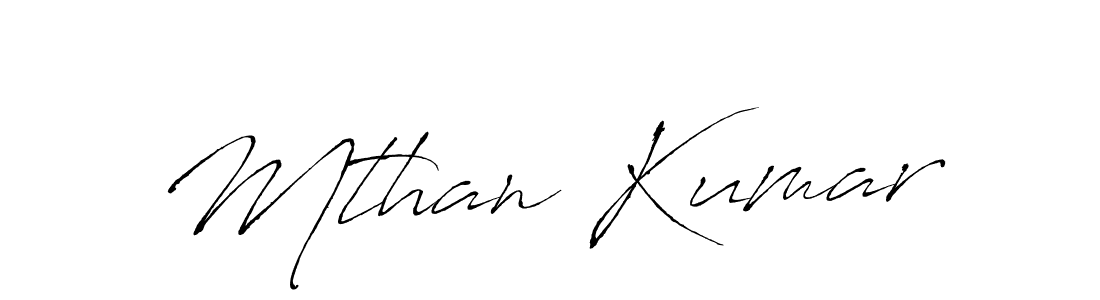 It looks lik you need a new signature style for name Mthan Kumar. Design unique handwritten (Antro_Vectra) signature with our free signature maker in just a few clicks. Mthan Kumar signature style 6 images and pictures png